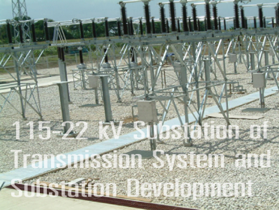 โครงการพัฒนาระบบสายส่งและสถานีไฟฟ้าย่อย 115-22 kV